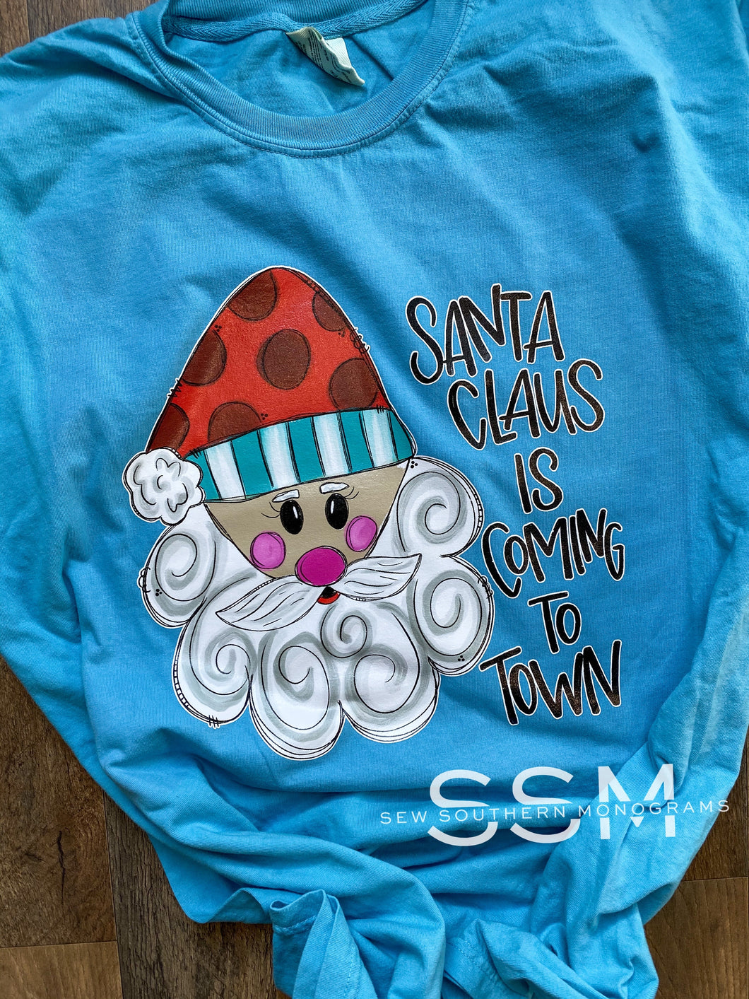 Santa clause is coming to town comfort color tee