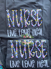 Load image into Gallery viewer, Nurse- Live. Love. Heal
